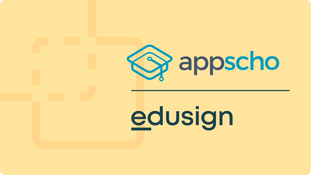 AppScho x Edusign