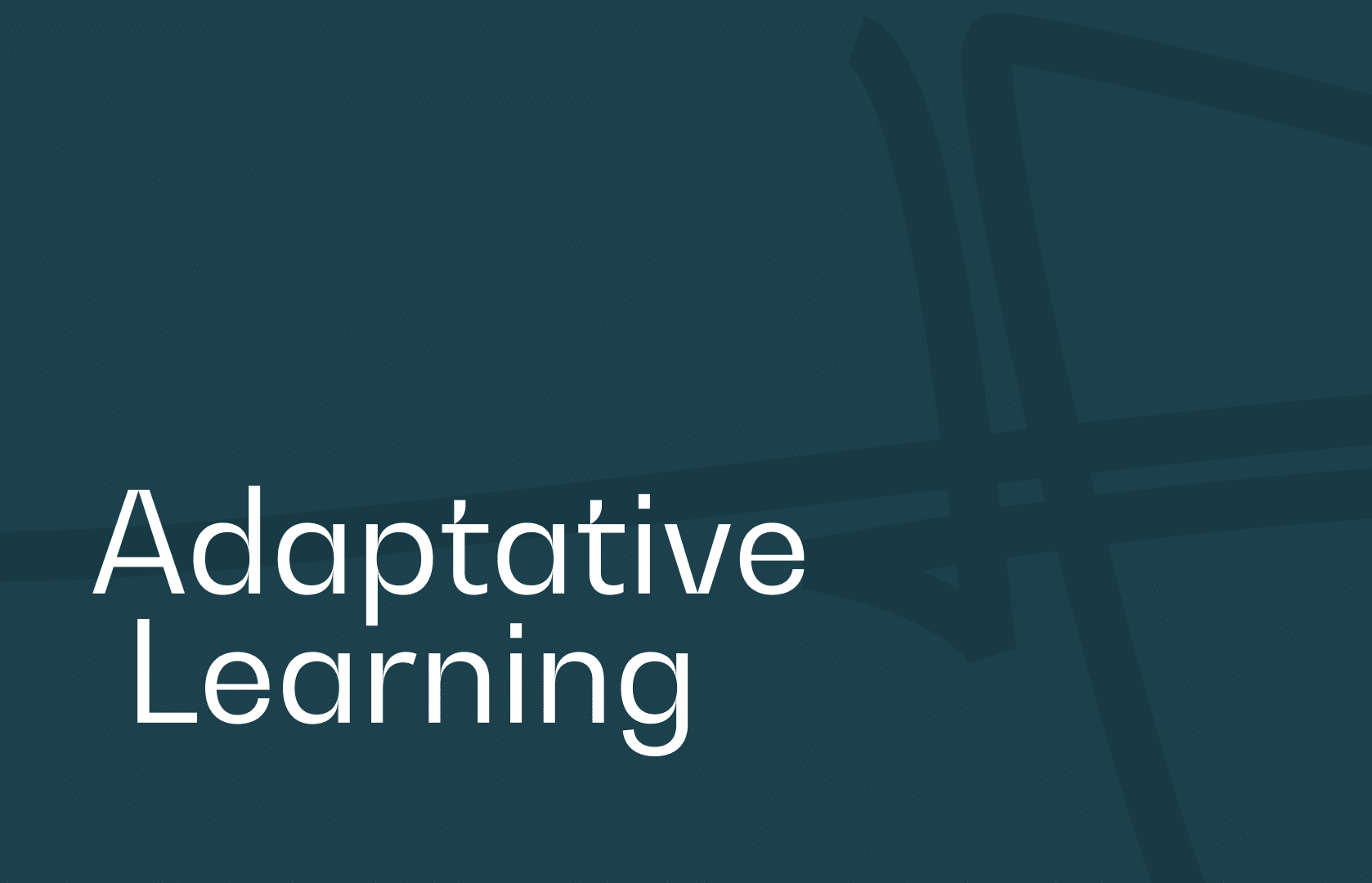 Adaptative Learning definition