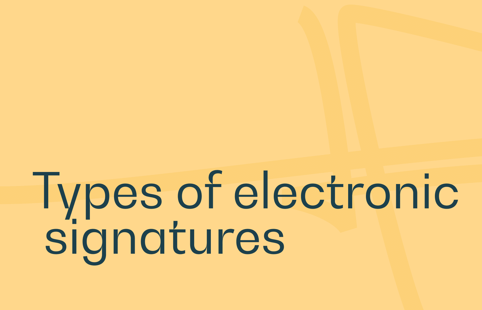 types of electronic signatures